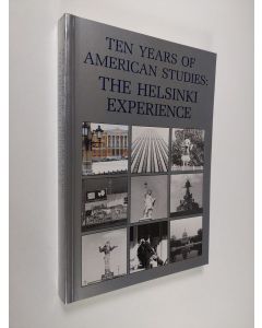 Kirjailijan Markku Henriksson käytetty kirja Ten Years of American Studies - The Helsinki Experience