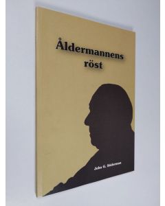 Kirjailijan John G. Söderman käytetty kirja Åldermannens röst