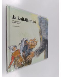 Kirjailijan Takeshi Sakuma käytetty kirja Ja kaikille riitti