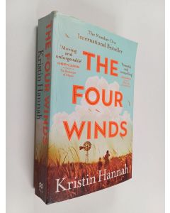 Kirjailijan Kristin Hannah käytetty kirja The four winds