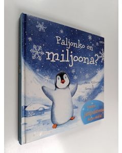Kirjailijan Anna Milbourne käytetty kirja Paljonko on miljoona