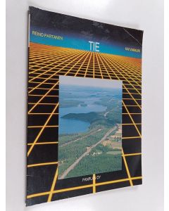 Kirjailijan Kai Vakkuri & Reino Partanen käytetty kirja Tie
