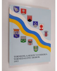 käytetty kirja Tornionlaakson vuosikirja Tornedalens årsbok 1993