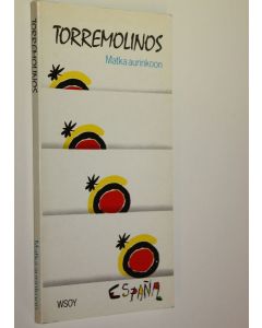 Kirjailijan Jorma Lehtioja käytetty kirja Torremolinos