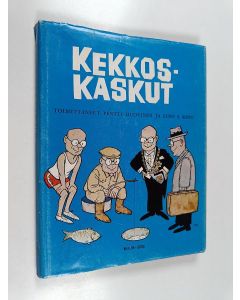Kirjailijan Pentti Huovinen & Eino S. Repo käytetty kirja Kekkoskaskut