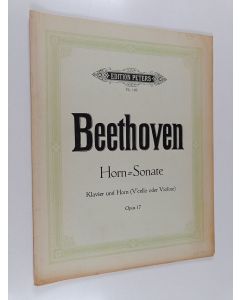 Kirjailijan Ludwig Van Beethoven käytetty kirja Sonate für klavier und horn opus 17
