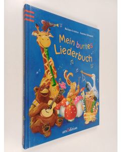 Kirjailijan Barbara Cratzius & Susanne Schwandt käytetty kirja Mein buntes Liederbuch : mit vielen tollen Spielideen