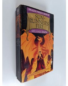 Kirjailijan Melanie Rawn käytetty kirja Dragon prince Book 3 - Sun-runner's fire