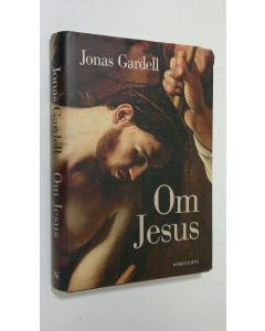 Kirjailijan Jonas Cardell käytetty kirja Om Jesus