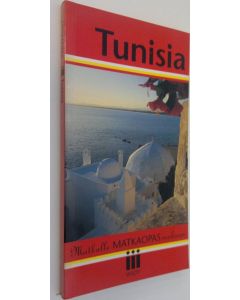 Kirjailijan Michael Tomkinson käytetty kirja Tunisia