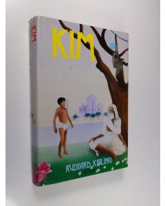 Kirjailijan Rudyard Kipling käytetty kirja Kim