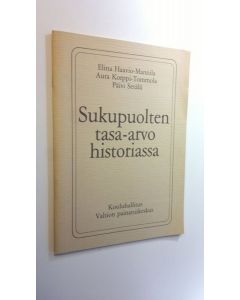 Kirjailijan Elina Haavio-Mannila käytetty kirja Sukupuolten tasa-arvo historiassa