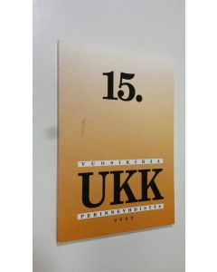 käytetty kirja UKK-perinneyhdistys - Vuosikirja 15