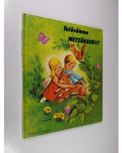Kirjailijan J. Lagarde käytetty kirja Ystävämme metsäkauriit