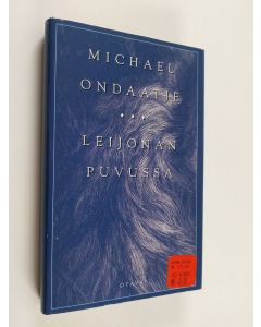 Kirjailijan Michael Ondaatje käytetty kirja Leijonan puvussa