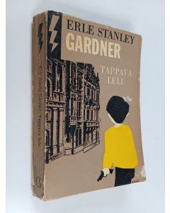 Kirjailijan Erle Stanley Gardner käytetty kirja Tappava lelu