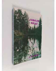 Kirjailijan A. W. Tozer käytetty kirja Jumalan nälkä