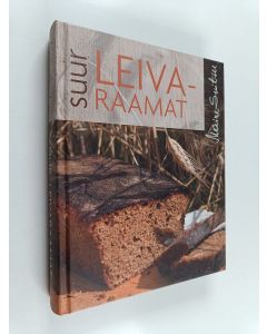 Kirjailijan Maire Suitsu käytetty kirja Suur leivaraamat