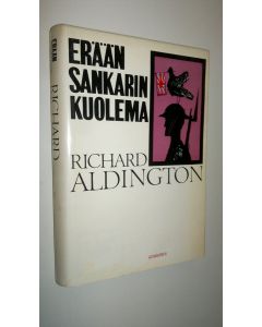 Kirjailijan Richard Aldington käytetty kirja Erään sankarin kuolema