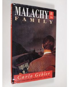 Kirjailijan Carlo Gebler käytetty kirja Malachy and his family