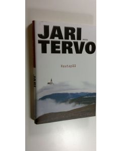 Kirjailijan Jari Tervo käytetty kirja Rautapää (ERINOMAINEN)