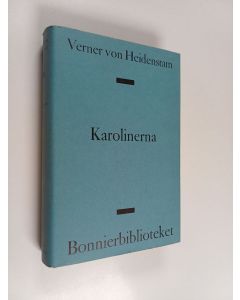 Kirjailijan Verner von Heidenstam käytetty kirja Karolinerna 1-2