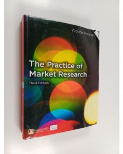Kirjailijan Yvonne McGivern käytetty kirja The practice of market research : an introduction