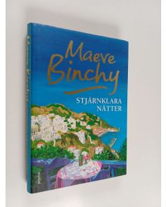 Kirjailijan Maeve Binchy käytetty kirja Stjärnklara nätter