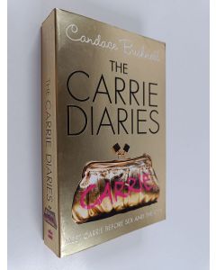 Kirjailijan Candace Bushnell käytetty kirja The Carrie Diaries