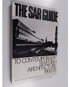 käytetty kirja The Sar guide to contemporary Swedish architecture 1968-78