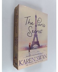 Kirjailijan Karen Swan käytetty kirja The Paris Secret