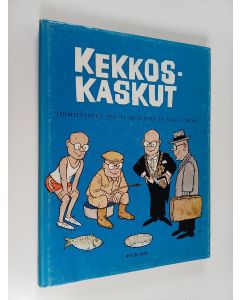 Kirjailijan Pentti Huovinen & Eino S. Repo käytetty kirja Kekkoskaskut