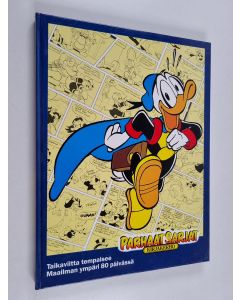 Kirjailijan Walt Disney käytetty kirja Parhaat sarjat 48 : Taikaviitta tempaisee ; Maailman ympäri 80 päivässä