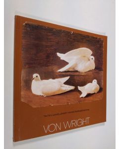 Tekijän Jukka ym. Ervamaa  käytetty kirja Taiteilijaveljekset von Wright : Ateneumin taidemuseo Helsinki 5.3-2.5.1982 = Konstnärsbröderna von Wright : Konstmuseet i Ateneum Helsingfors 5.3-2.5.1982 : näyttelyn luettelo = utställningens katalog