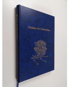 käytetty kirja Muistat sie Huumolaa