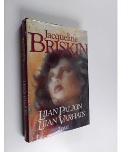 Kirjailijan Jacqueline Briskin käytetty kirja Liian paljon liian varhain 1