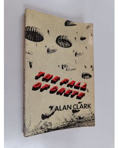 Kirjailijan Alan Clark käytetty kirja The fall of Crete
