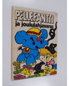 Kirjailijan Rune Andreasson käytetty teos Pellefantti ja joululahjavaras