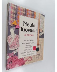 Kirjailijan Jo Compton käytetty kirja Neulo luovasti