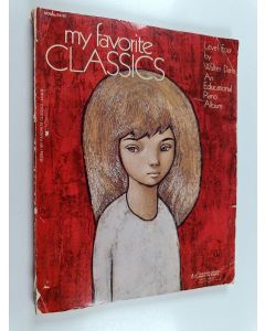 käytetty kirja My Favourite Classics - Piano Album/Level Four