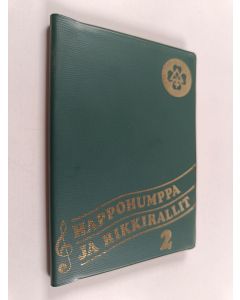 käytetty kirja Happohumppa ja rikkirallit 2