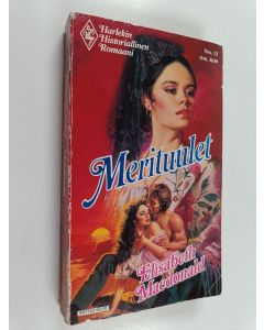 Kirjailijan Elisabeth Macdonald käytetty kirja Merituulet