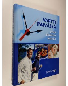 Tekijän Anneli ym. Kervinen  käytetty kirja Vartti päivässä pitää lääkärin loitolla