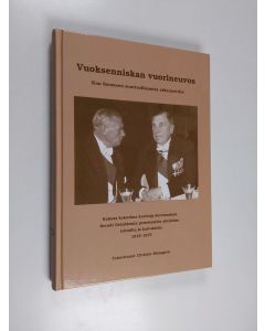 Kirjailijan Christer Blomgren käytetty kirja Vuoksenniskan vuorineuvos : kun Suomeen suurteollisuutta rakennettiin : kolmas kokoelma koottuja kertomuksia Berndt Grönblomin perustamien yhtiöiden tehtailta ja kaivoksilta 1915-1975