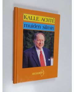 Tekijän Päivi Saarinen käytetty kirja Kalle Achte muiden silmin