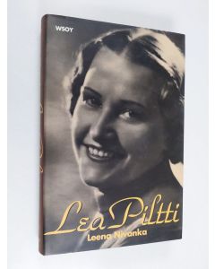 Kirjailijan Leena Nivanka käytetty kirja Lea Piltti (ERINOMAINEN)