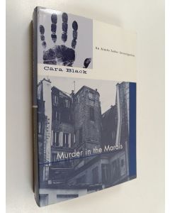 Kirjailijan Cara Black käytetty kirja Murder in the Marais