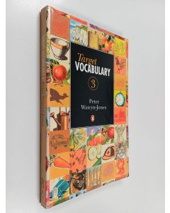 Kirjailijan Peter Watcyn-Jones käytetty kirja Target vocabulary 3