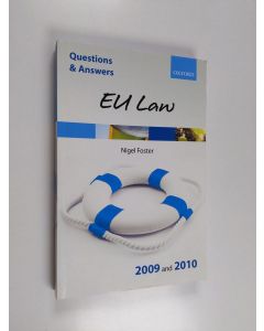 Kirjailijan Nigel G. Foster käytetty kirja EU Law - 2009 and 2010