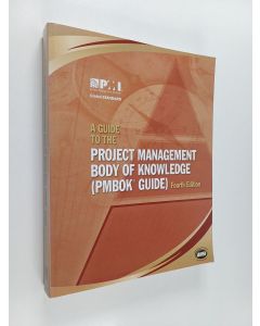 käytetty kirja A guide to the project management body of knowledge (PMBOK guide)